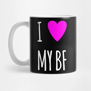 I love my BF Mug